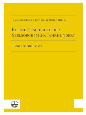 cover image of Kleine Geschichte der Seelsorge im 20. Jahrhundert